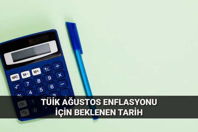 Ağustos enflasyon rakamları için gözler TÜİK'te! Enflasyon beklentisi belli oldu