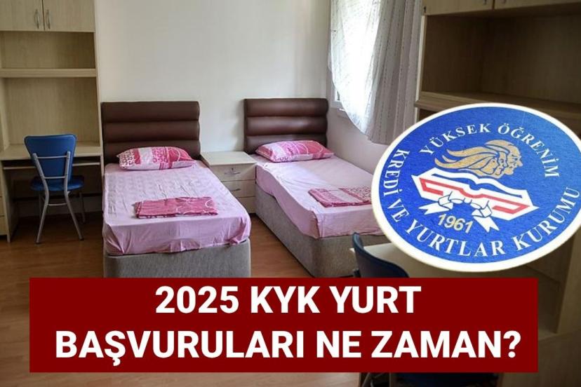KYK yurt başvuru tarihi 2025: GSB KYK yurt başvuruları başladı mı, ne zaman başlayacak?