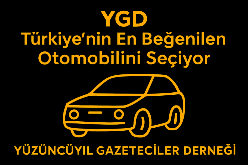 YGD ‘TÜRKİYE’NİN EN BEĞENİLEN OTOMOBİLİ’Nİ SEÇİYOR
